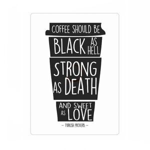 Coffee Turkish Proverb Magnet